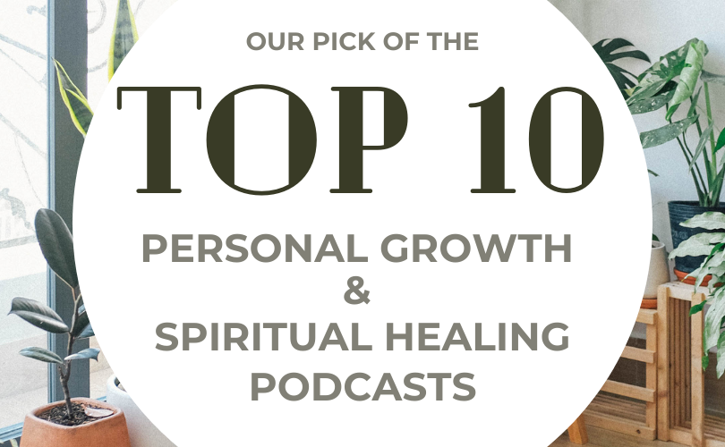 Circle Graphic Reading: "Top 10 Spiritual Healing & Personal Growth Podcasts" - SBB