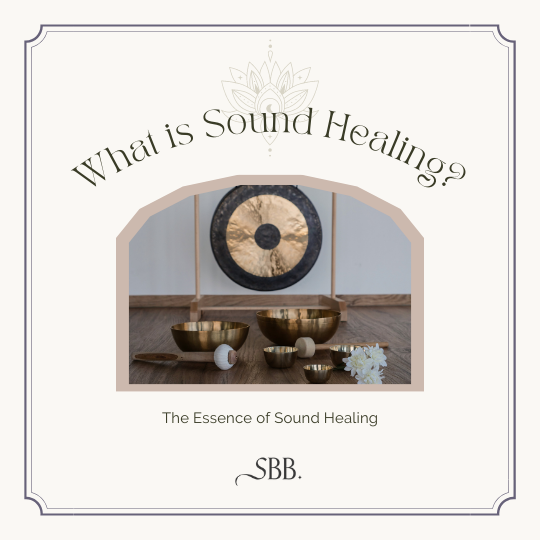 Graphic Reading What is Sound Healing showing Gong and Singing Bowls in Studio - SBB